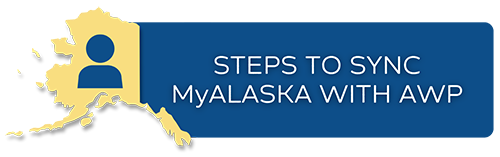 button to view guidance for syncing MyAlaska with AWP