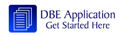 Click for Disadvantaged Business Enterprise (DBE) Application