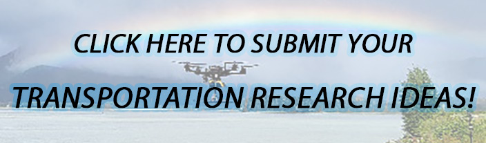 Click here to submit your transportation research ideas!