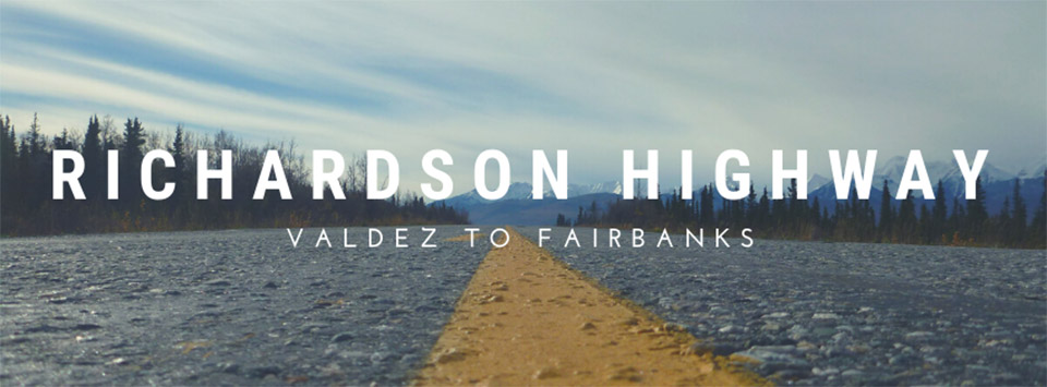 Richardson Highway banner with road and mountain vista