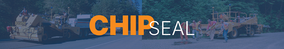 Chip Seal Photo banner